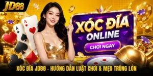 Xóc Đĩa JD88 - Hướng Dẫn Luật Chơi & Mẹo Trúng Lớn